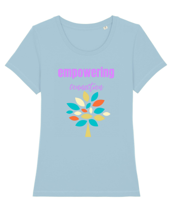 Empowering Connection Sky Blue