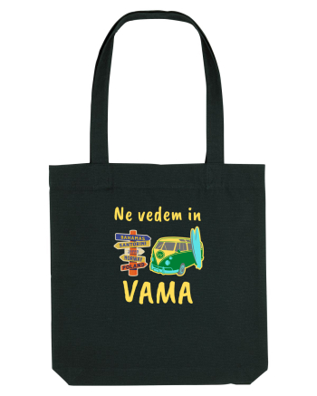 Ne Vedem In VAMA,Vacanta La Mare Black