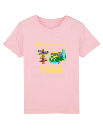 Ne Vedem In VAMA,Vacanta La Mare Cotton Pink