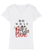 Do What You Love Tricou mânecă scurtă guler V Damă Evoker