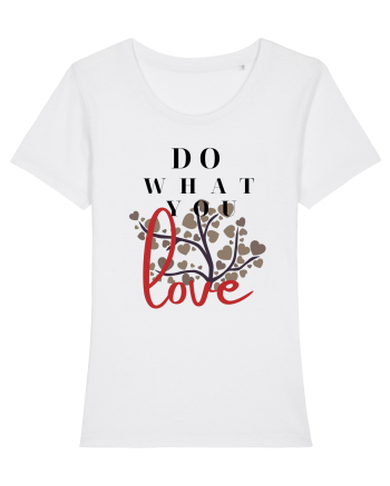 Do What You Love White