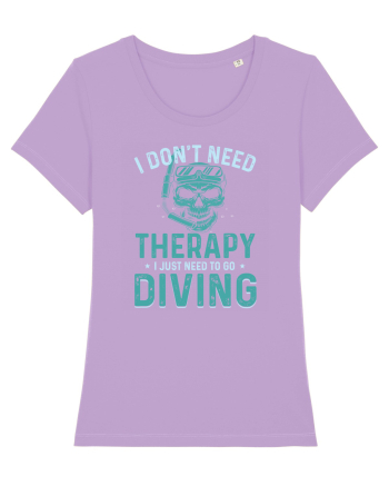 I Don't Need Therapy I Just Need To Go Diving Lavender Dawn