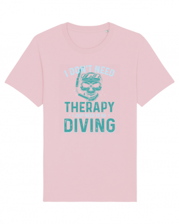 I Don't Need Therapy I Just Need To Go Diving Cotton Pink