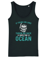 If Found On Land Throw Me Back Into The Ocean Maiou Damă Dreamer