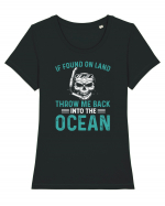 If Found On Land Throw Me Back Into The Ocean Tricou mânecă scurtă guler larg fitted Damă Expresser