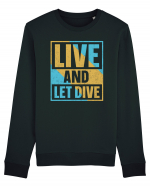 Life Is Better Underwater Bluză mânecă lungă Unisex Rise