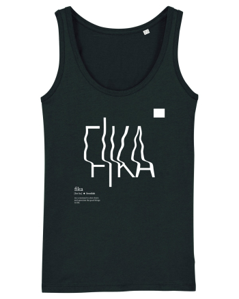 FIKA - Appreciation Black
