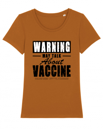 Warning May Talk About Vaccine Roasted Orange