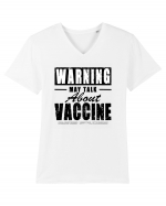 Warning May Talk About Vaccine Tricou mânecă scurtă guler V Bărbat Presenter