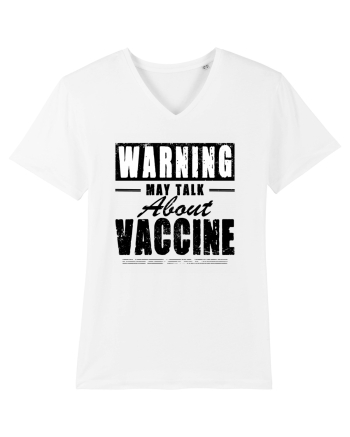Warning May Talk About Vaccine White