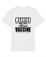 Warning May Talk About Vaccine Tricou mânecă scurtă Unisex Rocker