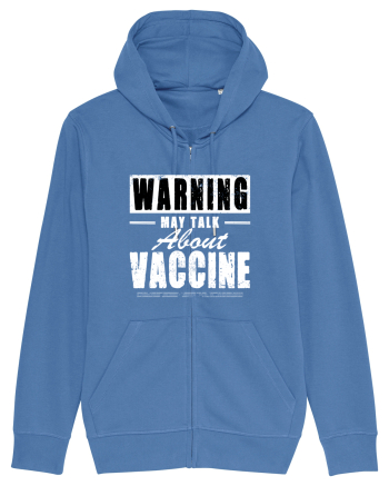 Warning May Talk About Vaccine Bright Blue