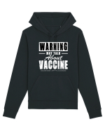 Warning May Talk About Vaccine Hanorac Unisex Drummer