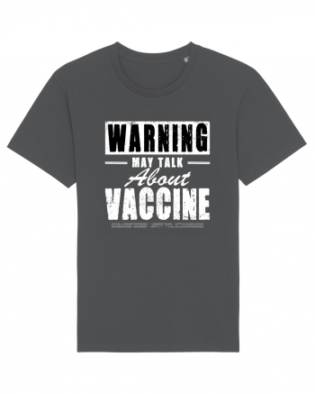 Warning May Talk About Vaccine Anthracite