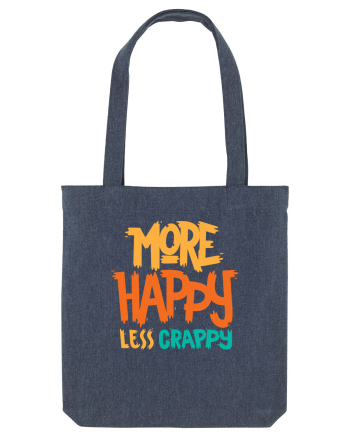 More Happy, Less Crappy! Midnight Blue