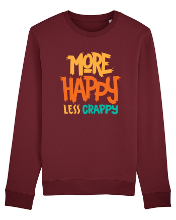 More Happy, Less Crappy! Burgundy