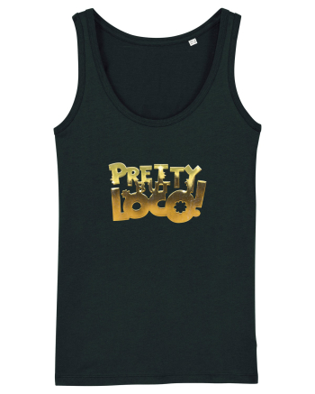 Pretty but loco! Black