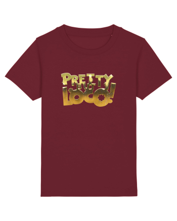 Pretty but loco! Burgundy