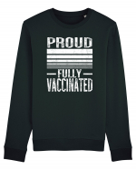 Proud Fully Vaccinated  Bluză mânecă lungă Unisex Rise