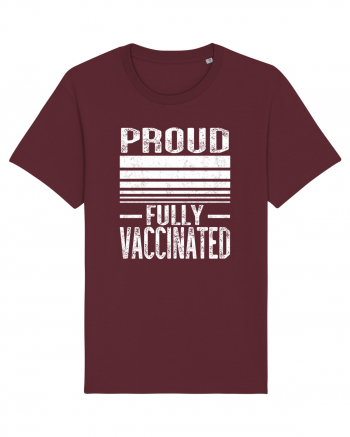 Proud Fully Vaccinated  Burgundy