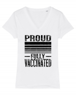 Proud Fully Vaccinated  Tricou mânecă scurtă guler V Damă Evoker