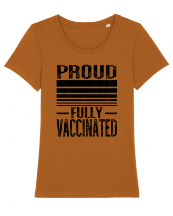 Proud Fully Vaccinated  Roasted Orange
