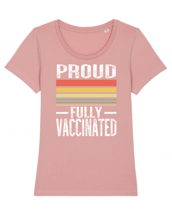 Proud Fully Vaccinated Sunset Canyon Pink