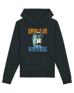 Surfing Is Life The Rest Is Details Hanorac Unisex Drummer