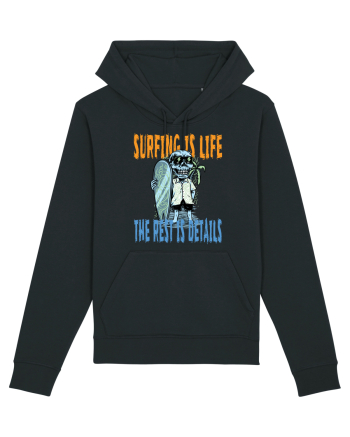 Surfing Is Life The Rest Is Details Black