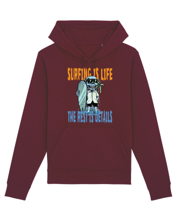 Surfing Is Life The Rest Is Details Burgundy