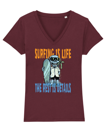 Surfing Is Life The Rest Is Details Burgundy