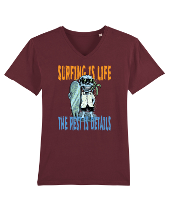 Surfing Is Life The Rest Is Details Burgundy