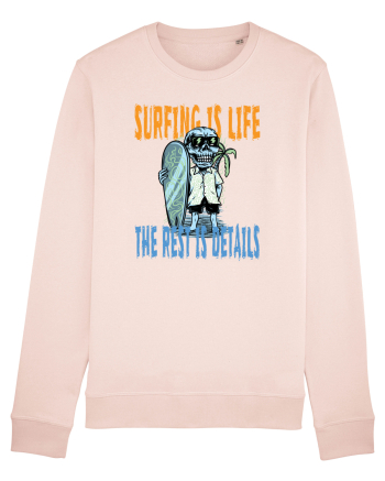 Surfing Is Life The Rest Is Details Candy Pink