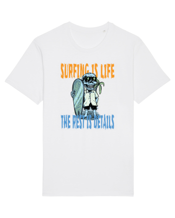 Surfing Is Life The Rest Is Details White