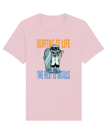 Surfing Is Life The Rest Is Details Cotton Pink
