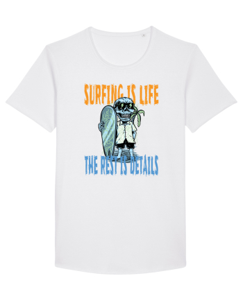Surfing Is Life The Rest Is Details White