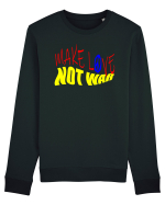 Make Love Not War 4 Bluză mânecă lungă Unisex Rise