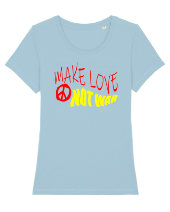 Make Love Not War 5 Sky Blue