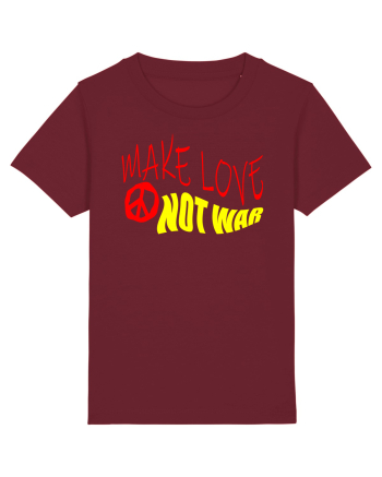 Make Love Not War 5 Burgundy