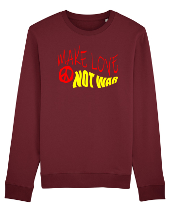 Make Love Not War 5 Burgundy