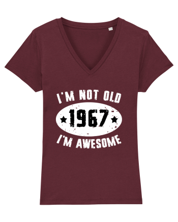 I'm Not Old I'm Awesome 1967 Burgundy