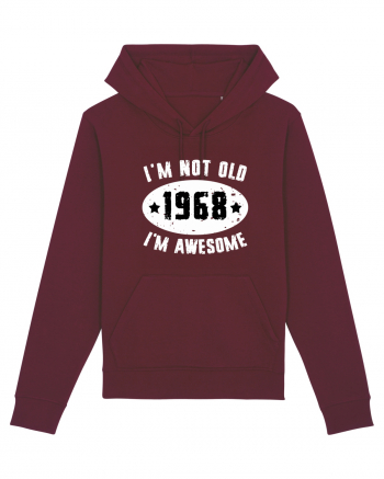 I'm Not Old I'm Awesome 1968 Burgundy