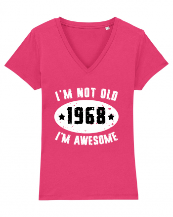 I'm Not Old I'm Awesome 1968 Raspberry