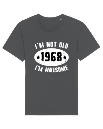 I'm Not Old I'm Awesome 1968 Anthracite