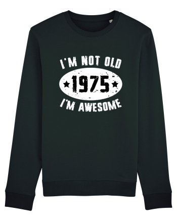 I'm Not Old I'm Awesome 1975 Black