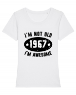 I'm Not Old I'm Awesome 1967 Tricou mânecă scurtă guler larg fitted Damă Expresser
