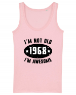 I'm Not Old I'm Awesome 1968 Maiou Damă Dreamer