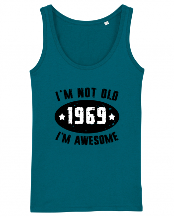 I'm Not Old I'm Awesome 1969 Ocean Depth