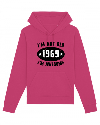 I'm Not Old I'm Awesome 1969 Raspberry