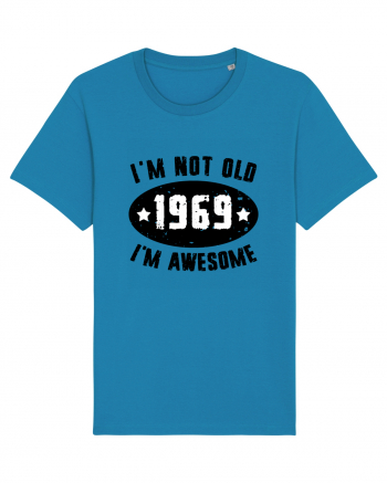 I'm Not Old I'm Awesome 1969 Azur